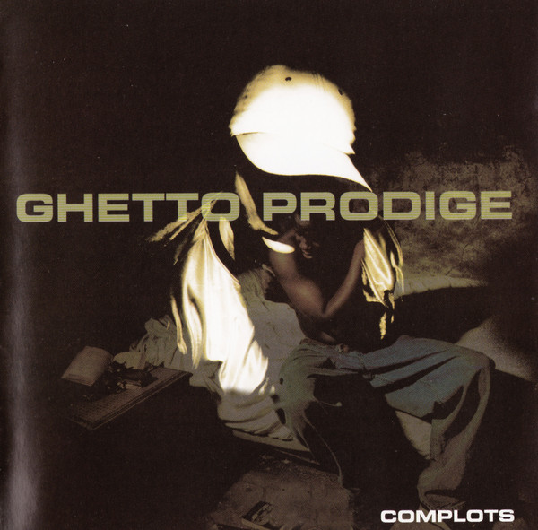 Ghetto Prodige ?– Complots (1 CD)