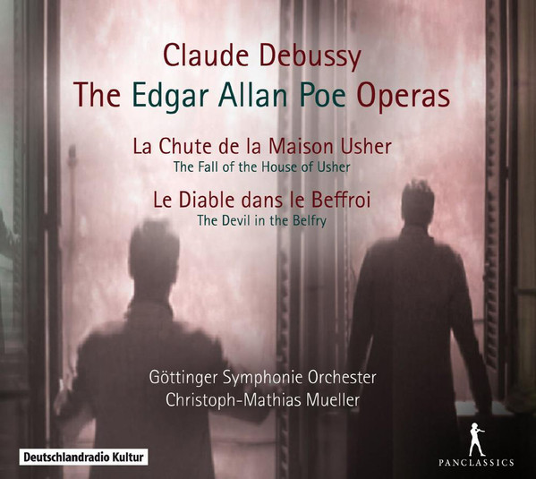 

Debussy: Die Edgar Allan Poe Opern - Der Untergang des Hauses Usher (2 CD)