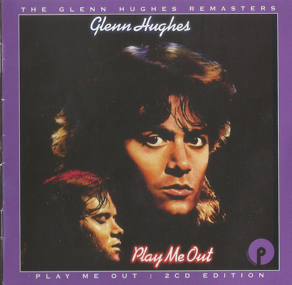 

GLENN HUGHES: Play Me Out: Expanded Edition (2 CD)