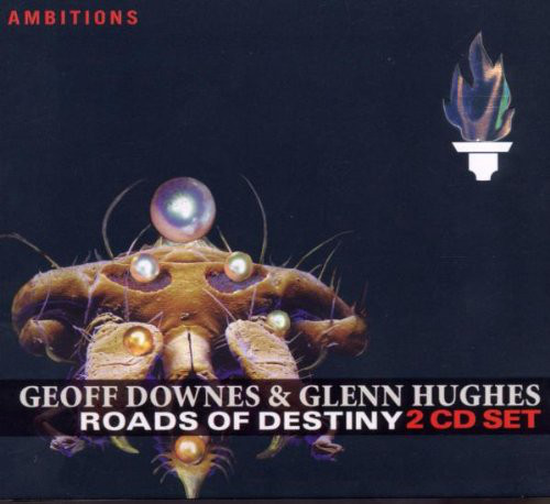 Geoff Downes & Glenn Hughes ?– Roads Of Destiny (2 CD)