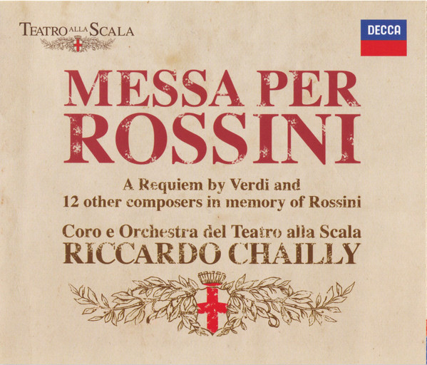 

Messa Per Rossini - Coro e Orchestra del Teatro alla Scala, Riccardo Chailly (2 CD)
