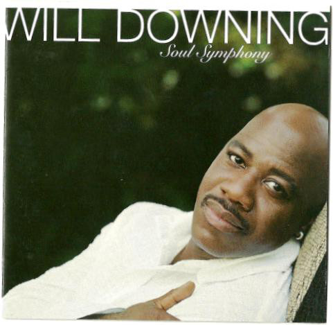 

Will Downing: Soul Symphony (1 CD)