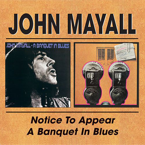 

John Mayall: Notice to Appear (1 CD)
