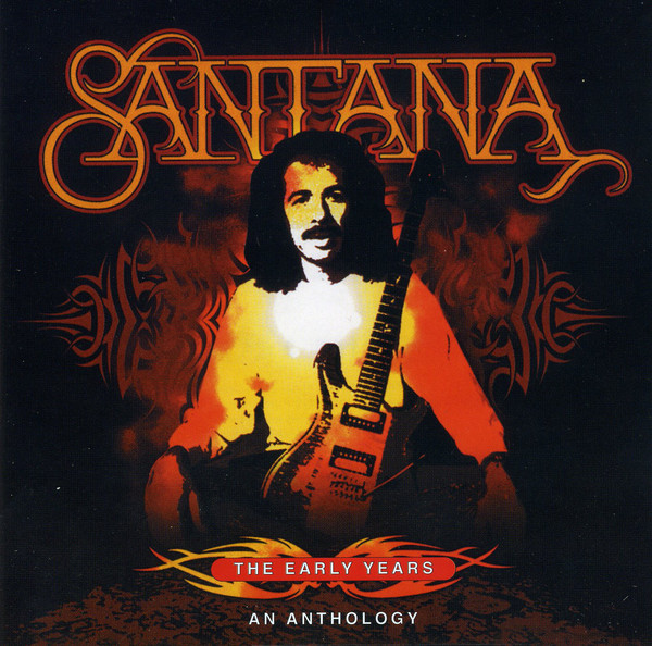 

Santana: Early Years: Anthology (2 CD)