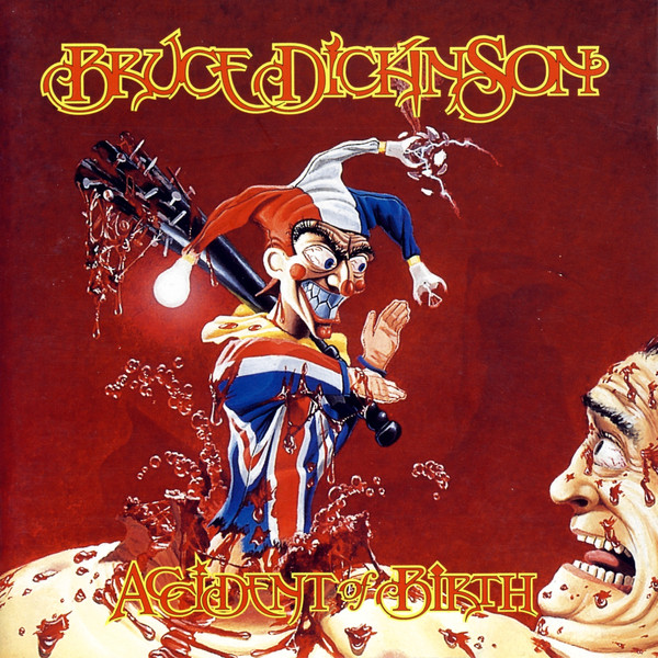 

Bruce Dickinson - Accident Of Birth (2 CD)