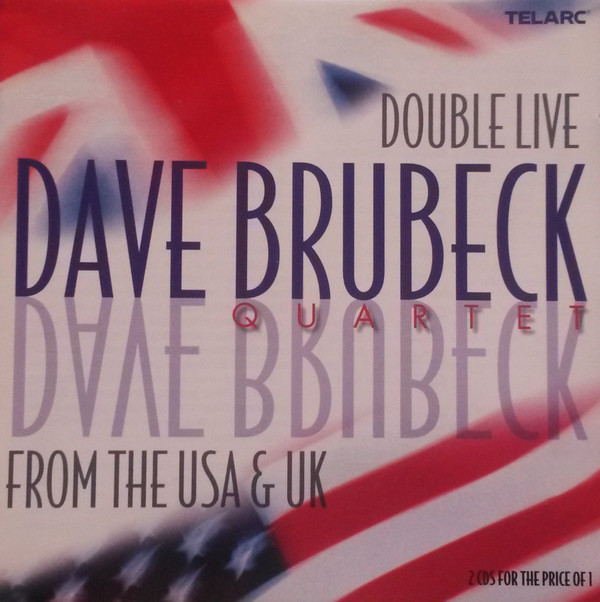 

Dave Brubeck - Double Live: Usa / Uk (2 CD)