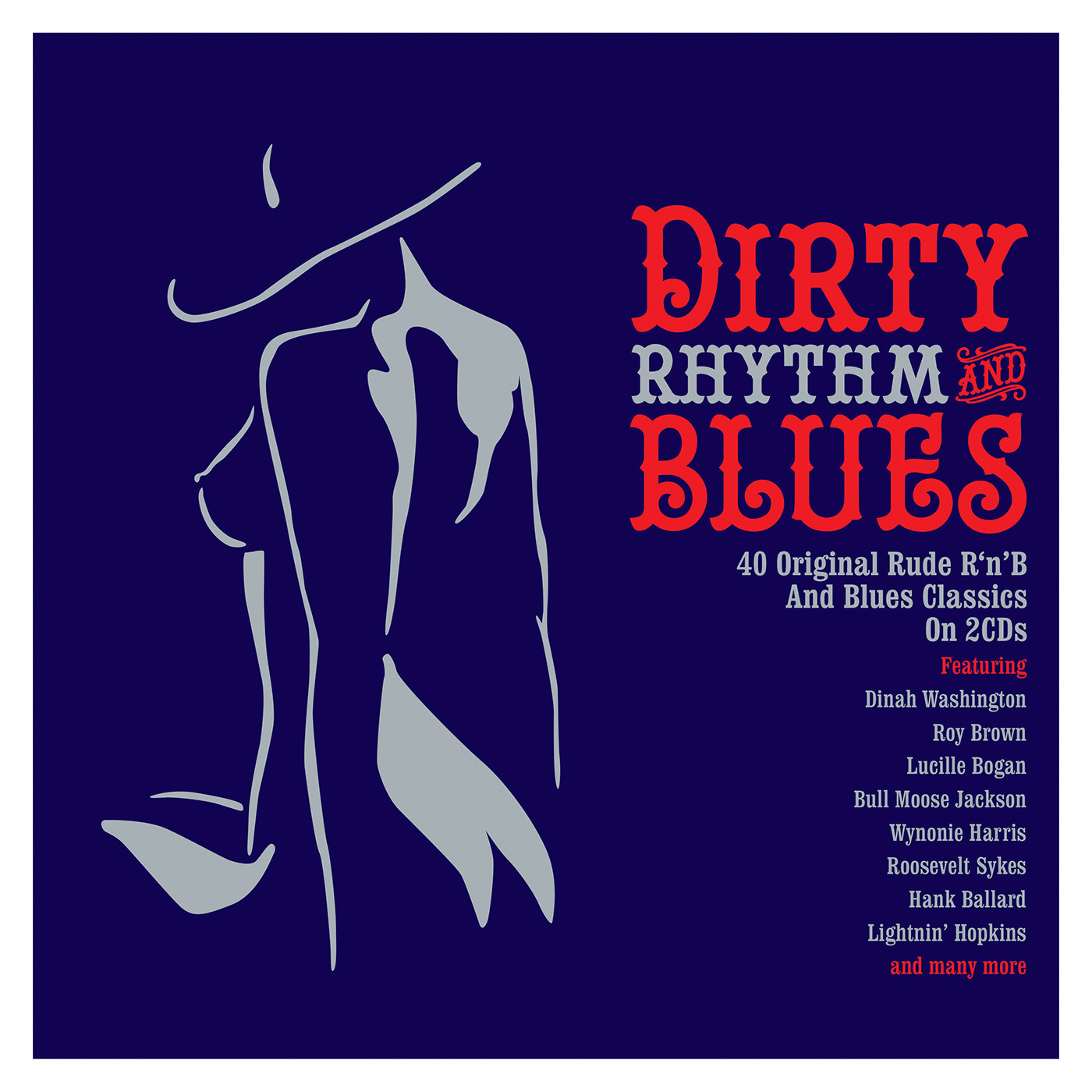

Сборник Dirty Rhythm & Blues (2CD)