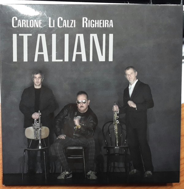 

Gianluigi Carlone / Johnson Righeira / Giorgio Li Calzi: Italiani (1 CD)