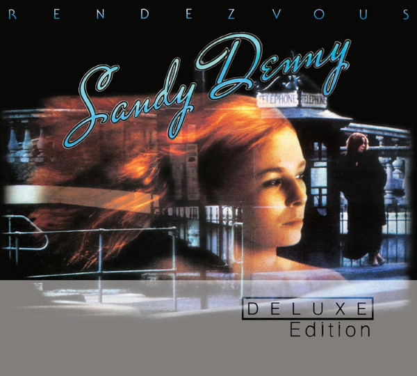 

Sandy Denny: Rendezvous (Deluxe Edition) (2 CD)