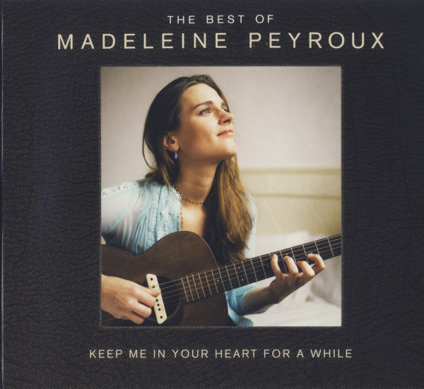 Madeleine Peyroux - Keep Me In Your Heart For A While: Best Of Madeleine Peyroux (2 CD)