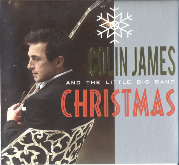 Colin James: Little Big Band Christmas (1 CD)