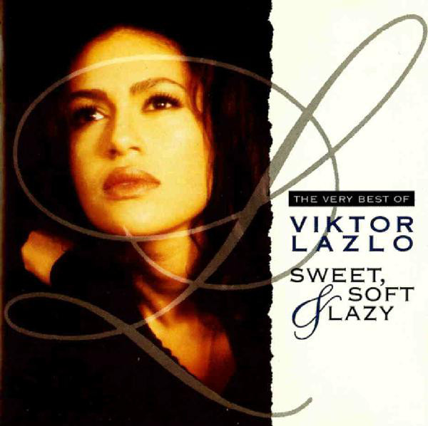 

Viktor Lazlo – Sweet, Soft & Lazy - The Very Best Of (1 CD)