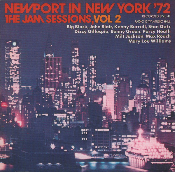 Newport In New York '72 - The Jam Sessions, Vol 2 (1 CD)