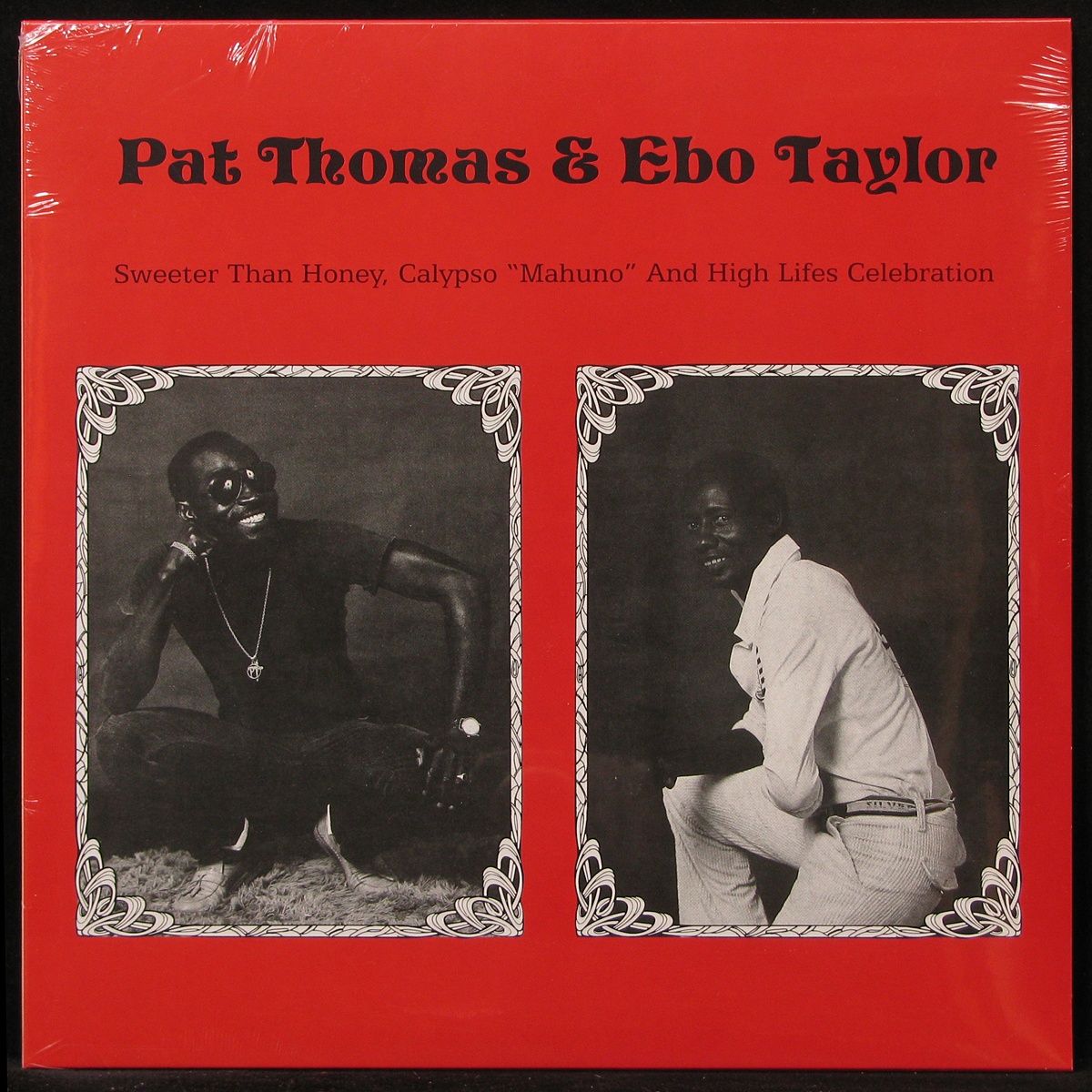 

Pat Thomas Ebo Taylot - Sweeter Than Honey, Calypso Mahuno And High Lifes Celebration (LP)