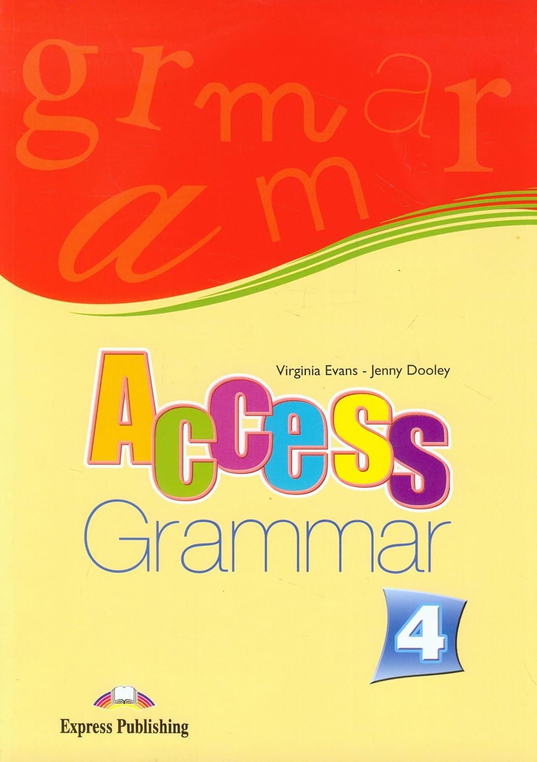 

Access 4 Grammar Book - English Edition