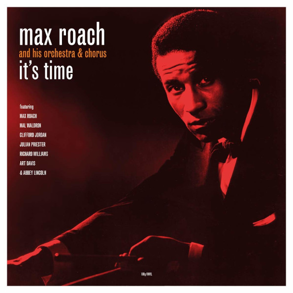 Max Roach His Chorus And Orchestra ?/ It's Time (LP)