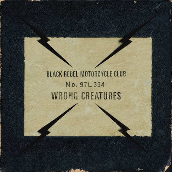 Black Rebel Motorcycle Club ?/ Wrong Creatures (2LP)