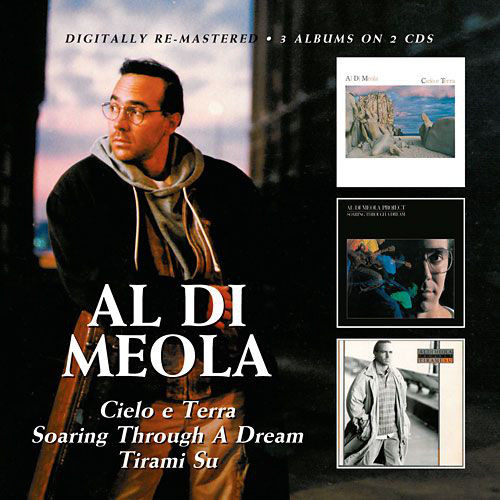 

Al di Meola: Cielo E Terra / Soaring Through a Dream (2 CD)