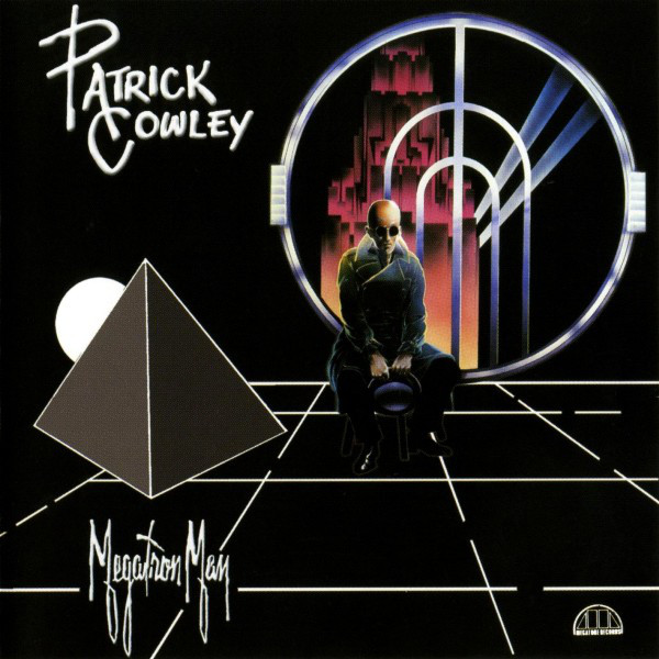 

Patrick Cowley: Megatron Man (1 CD)