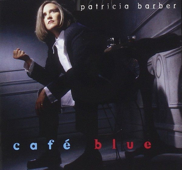 

Patricia Barber: Cafe Blue (1 CD)