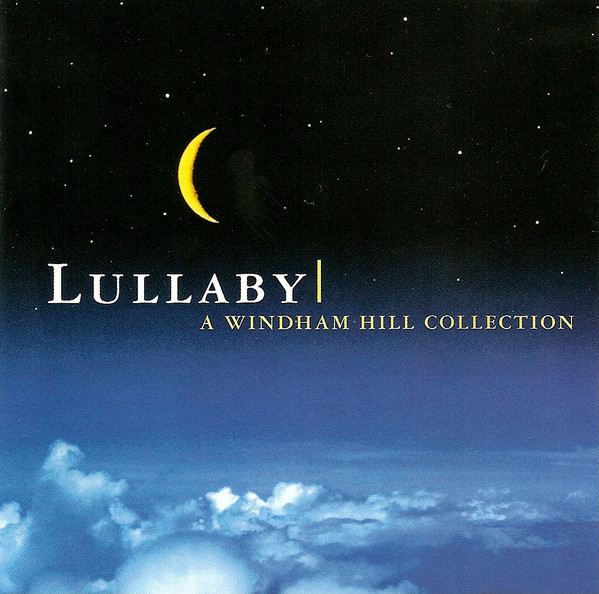 

Lullaby: A Windham Hill Collection (2 CD)