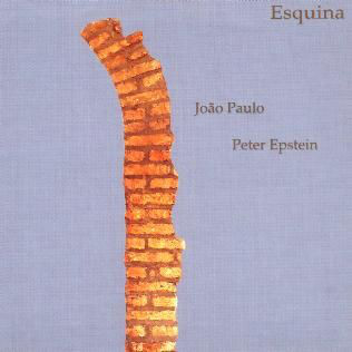 Paulo & Epstein: Esquina (1 CD)