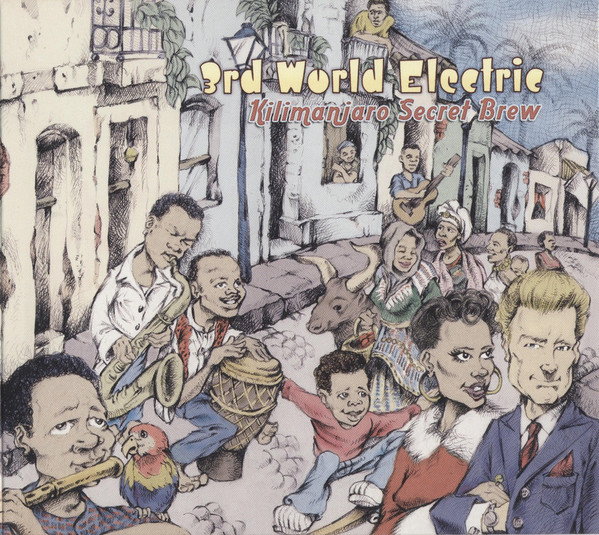 

Third World Electric: Kilimanjaro Secret Brew (1 CD)