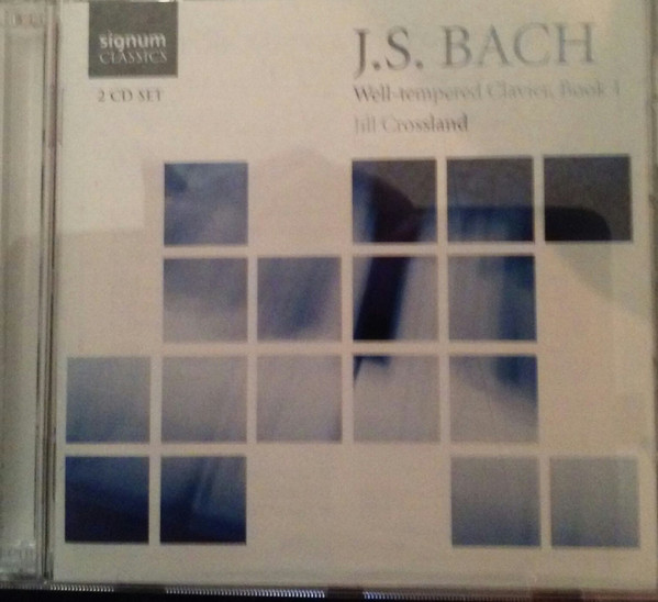 

Bach: Well Tempered Clavier, Book 1 - Jill Crossland (2 CD)