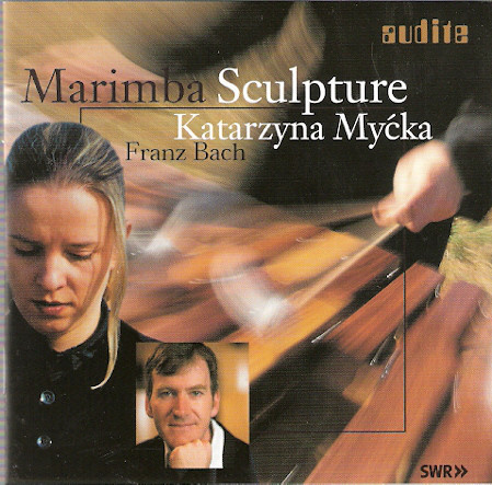 

Marimba Sculpture - Mycka, Katarzyna (Marimba) (1 SACD)