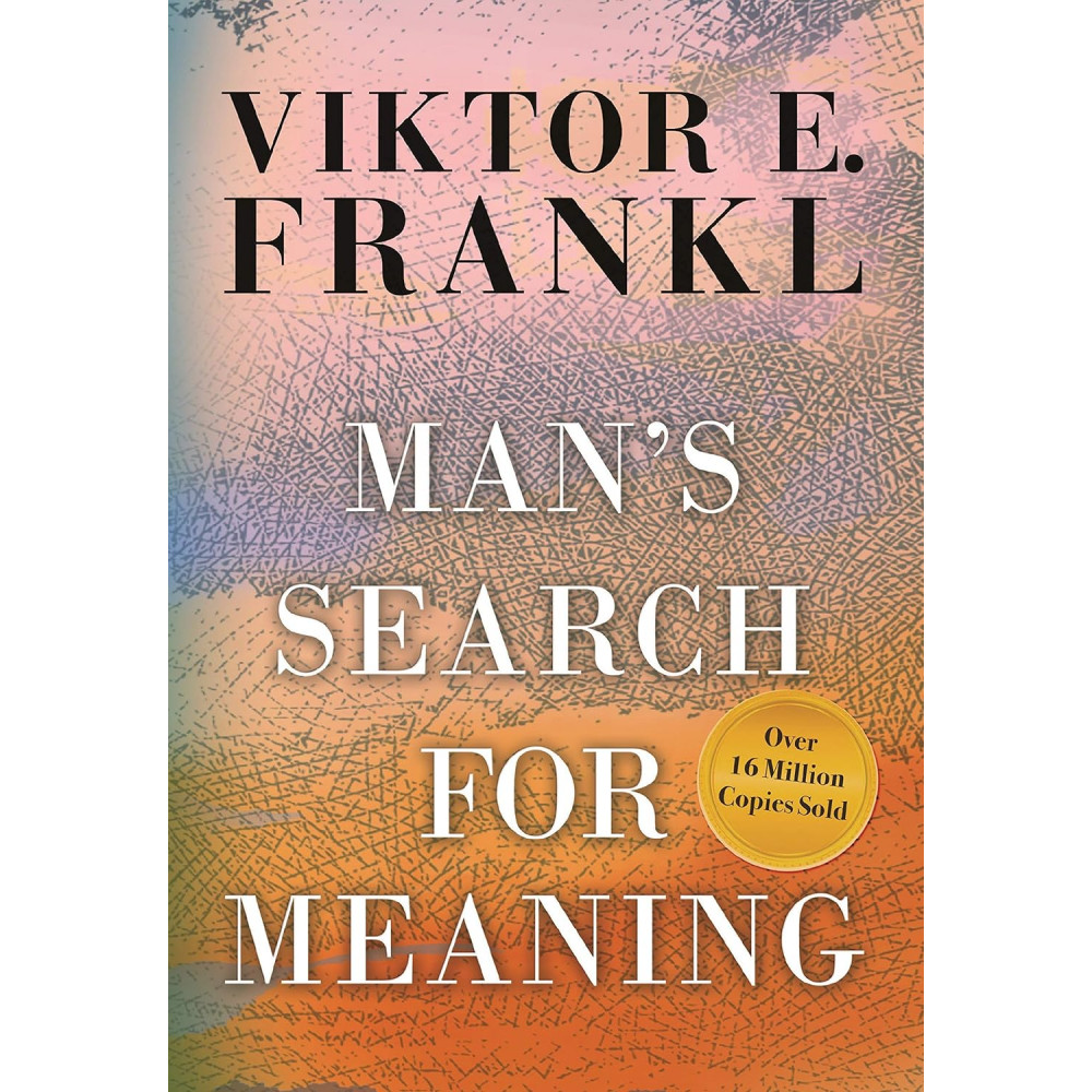 

Mans Search for Meaning