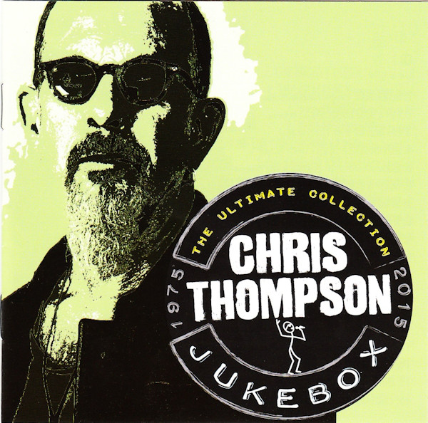 

Chris Thompson: Jukebox (The Ultimate Collection) Remastered (2 CD)