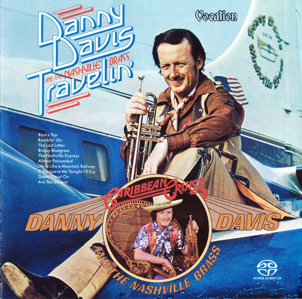 

Danny Davis & The Nashville Brass - Travelin' & Caribbean Cruise (SACD) (SACD)