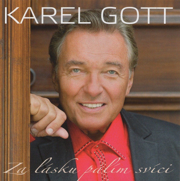 

Karel Gott: Za Lásku Pálím Svíci (Nejkrásnější Písně O Lásce 2) (2 CD)