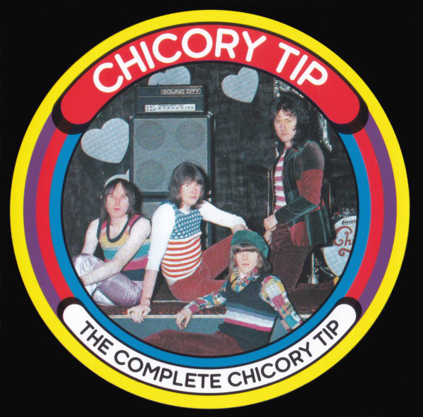 CHICORY TIP - Complete Chicory Tip (2 CD)