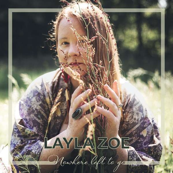 

Zoe,Layla - Nowhere Left To Go (CD)