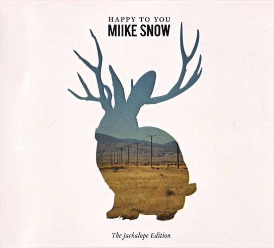 Miike Snow: Happy to You - The Jackalope Edition (2 CD)