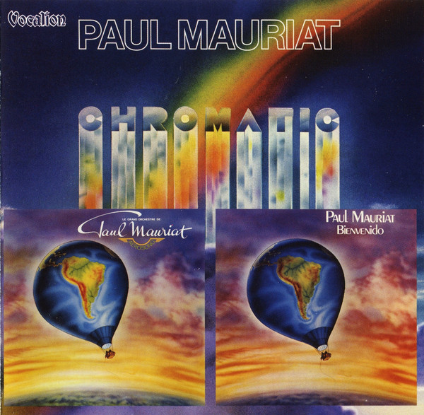 

Paul Mauriat: Chromatic; Aerosong & Bienvenido Bonus Tracks (1 CD)
