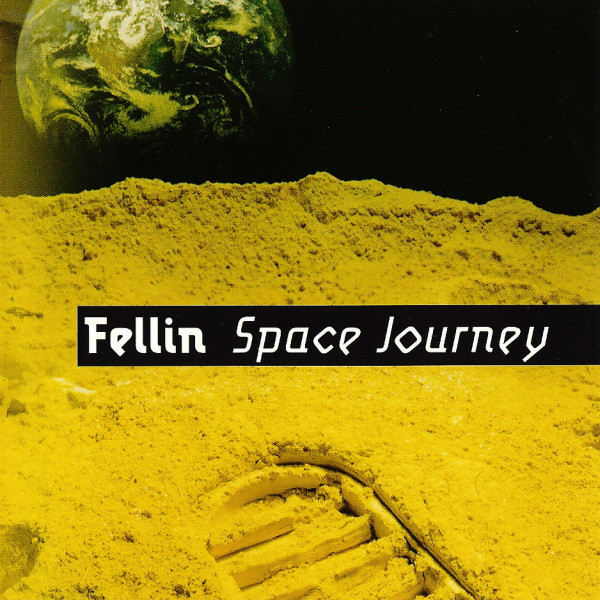Fellin: Space Journey (1 CD)