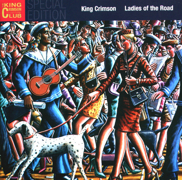 

King Crimson: Ladies of the Road (2 CD)