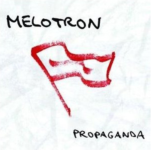 Melotron: Propaganda (1 CD)