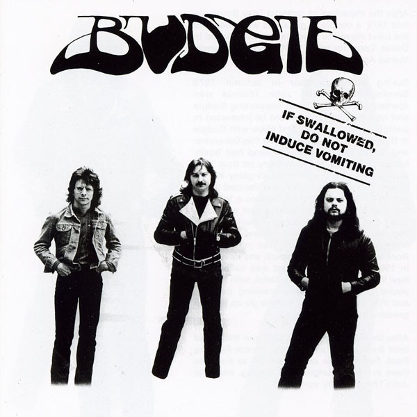 

Budgie: If Swallowed Do Not Induce Vomiting (1 CD)