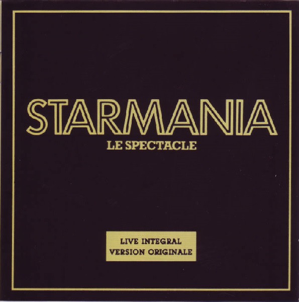 Michel Berger & Luc Plamondon: Starmania: Le Spectacle (1979 Live French Cast) (1 CD)