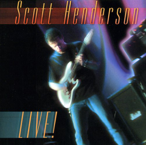 

Scott Henderson: Live (2 CD)
