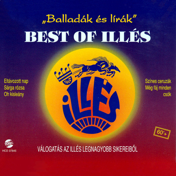 

Illés – Best Of Illés - "Balladák És Lírák" (1 CD)