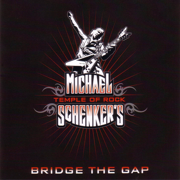 

Michael Schenker's Temple of Rock: Bridge The Gap (1 CD)