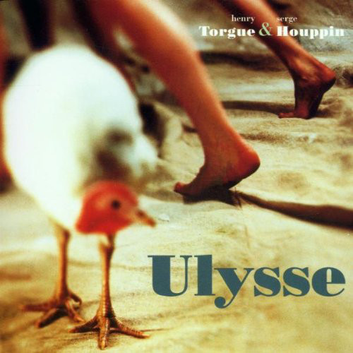 Torgue & Houppin - Ulysse (1 CD)