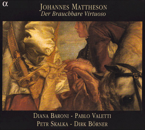 Mattheson: Der Brauchbare Virtuoso (2 CD)