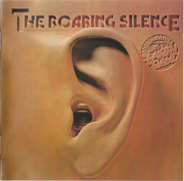 Manfred Mann's Earth Band – The Roaring Silence (1 CD)