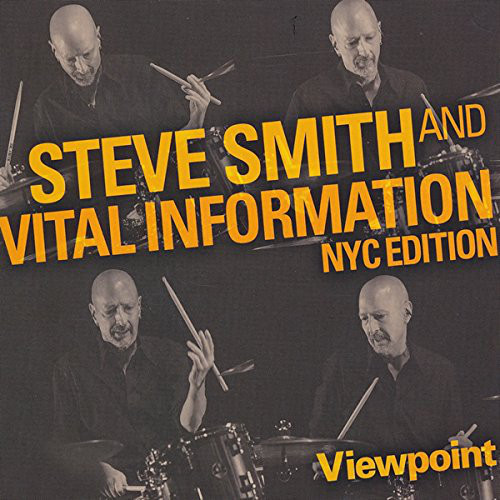 Steve Smith and Vital Information – Viewpoint: NYC Edition (1 CD)