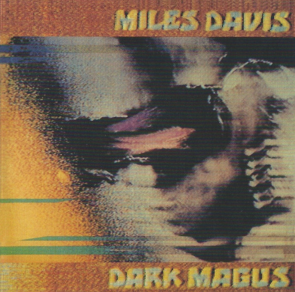 

Miles Davis: Dark Magus (2CD) (1 CD)